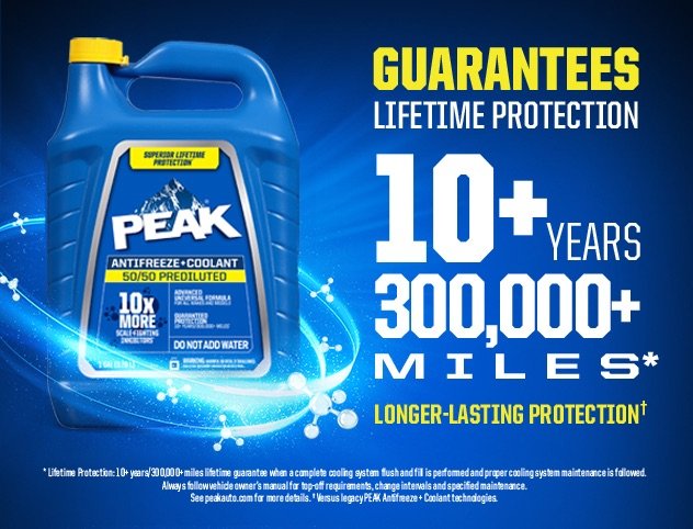 PEAK Antifreeze Guaranteed Lifetime Protection