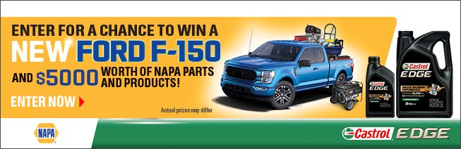 Enter for a chance to win a new Ford F-150 and $5,000 worth of NAPA parts and products.
